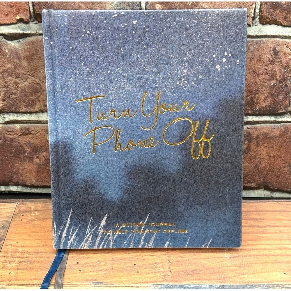 Turn‎ Your Phone Off- An Offline Guided Journal New! TikTok Trending Hardcover